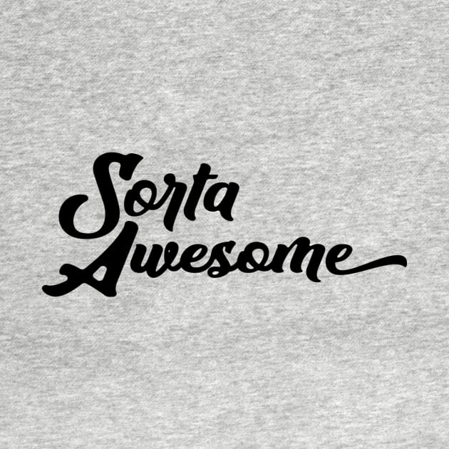 Awesome in Dark Mode! by Sorta Awesome